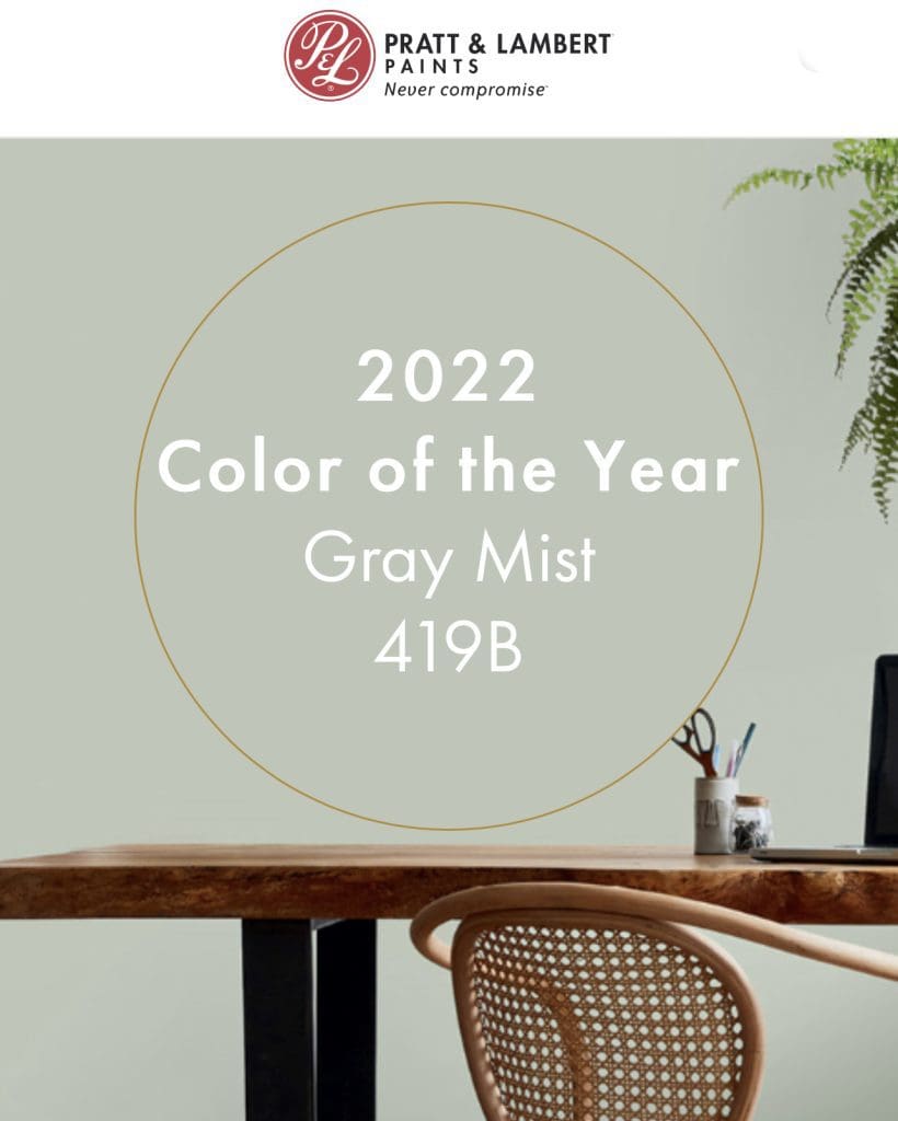 Pratt & Lambert 2022 Color of the Year | Gray Mist. All Los Angeles Painting Company, Inc.