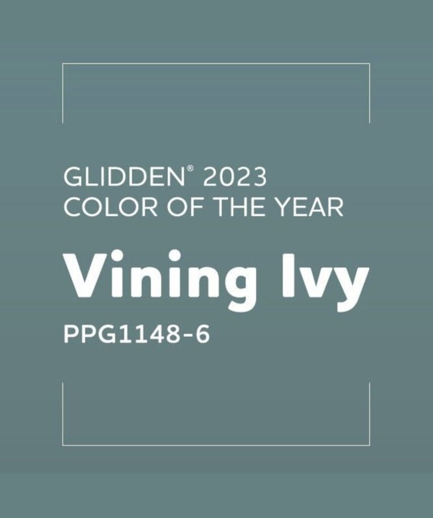 Glidden 2023 Color of the Year | Vining Ivy. All Los Angeles Painting Company, Inc.