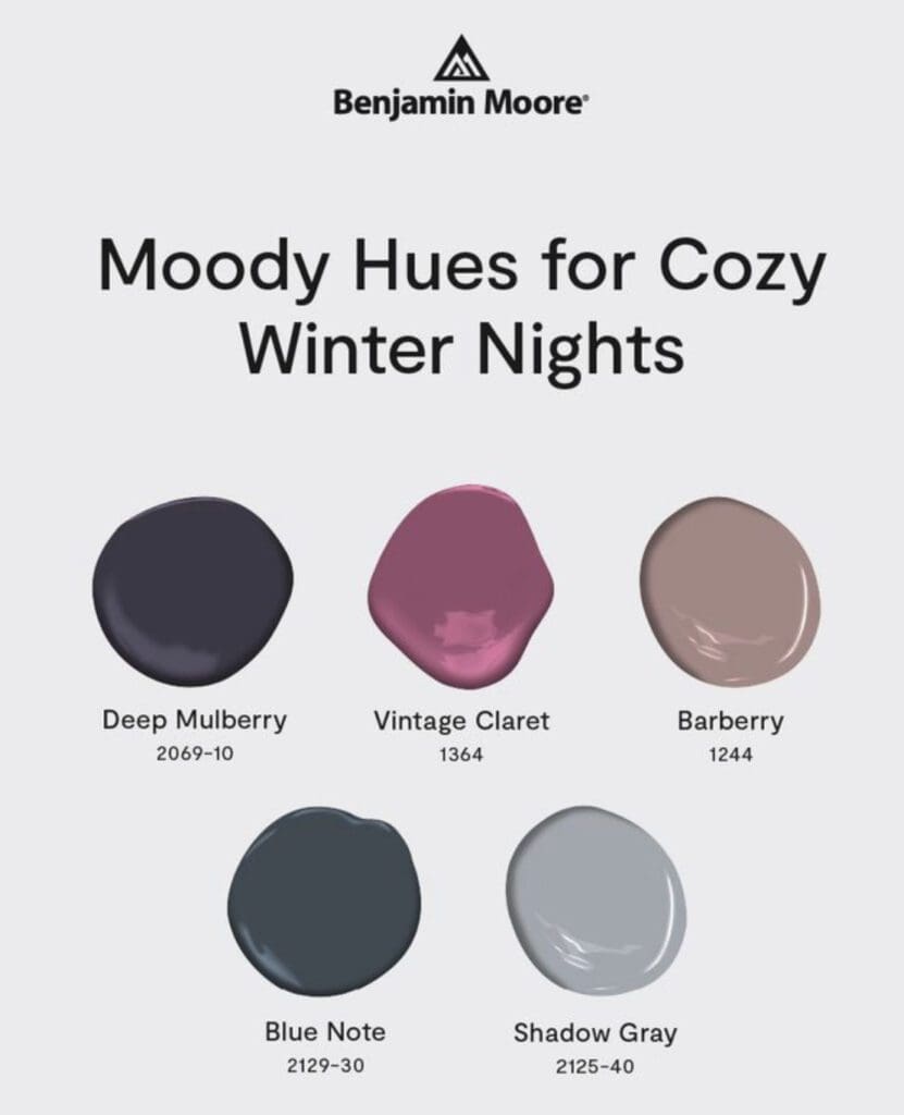 Benjamin Moore | Moody hues for cozy winter nights. All Los Angeles Painting Company, Inc.