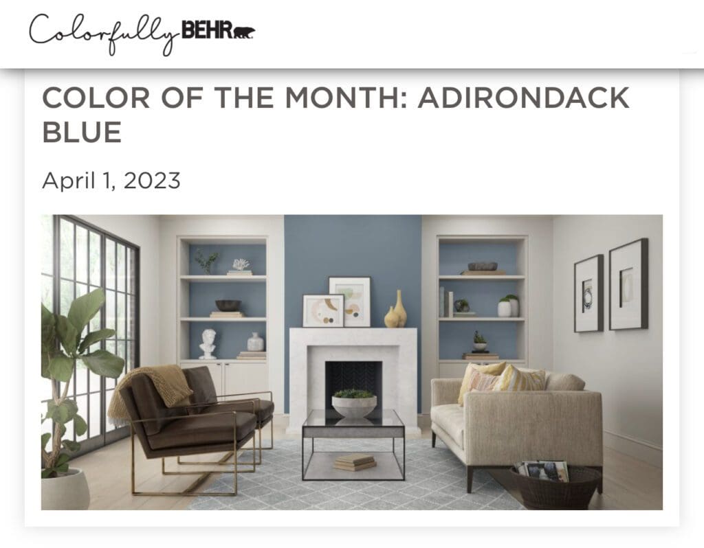 Behr April 2023 Color of the Month | Adirondack Blue.