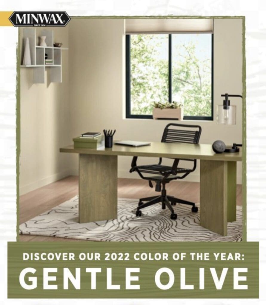 Minwax 2022 Color of the Year | Gentle Olive