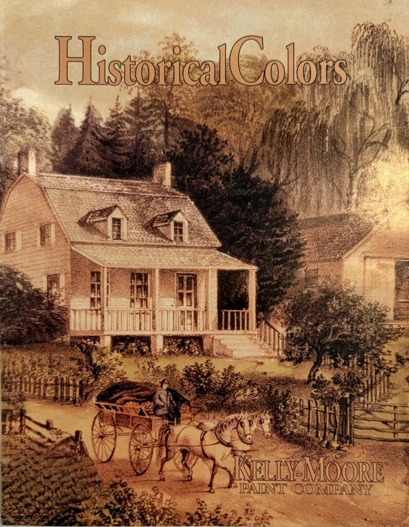 Front of 1999 Kelly Moore Historic Color Chart. 