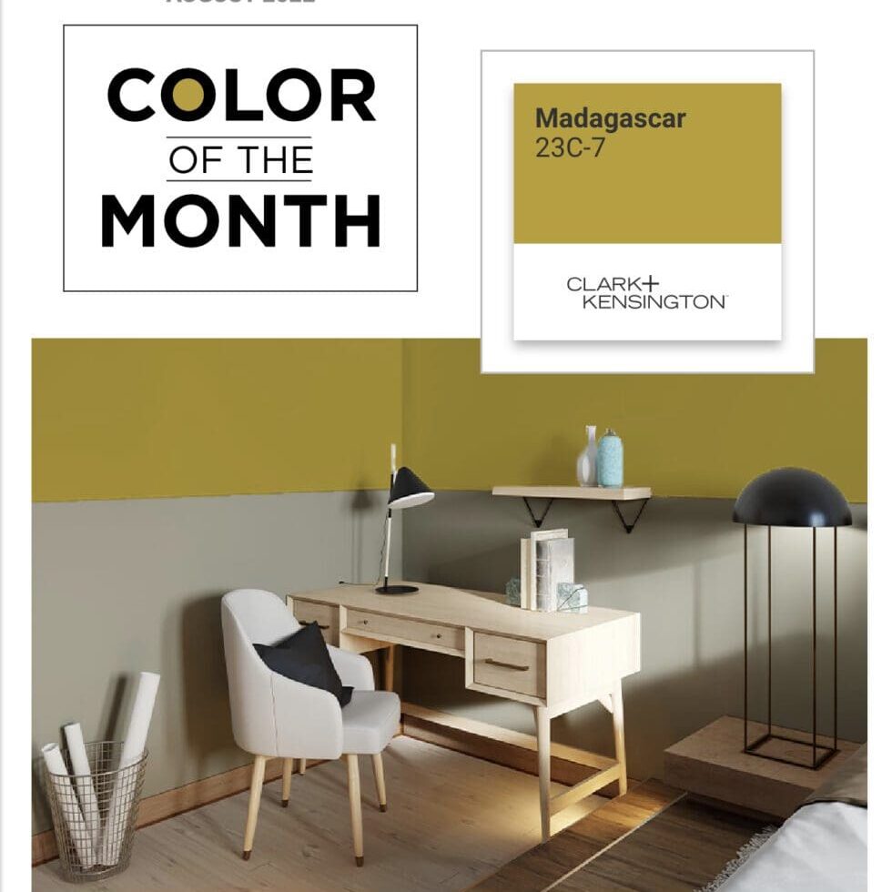 Clark+Kensington August 2022 Color of the Month | Madagascar. All Los Angeles Painting Company, Inc.